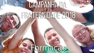 Explicação da Campanha da Fraternidade de 2018 [upl. by Ynattir933]