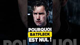 Pourquoi BEN AFFLECK est le pire BATMAN  batman dc snyderverse [upl. by Talya]