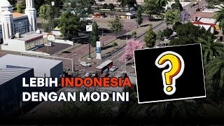 1 MOD YANG BIKIN KOTA KALIAN JADI INDONESIA BANGET ‼️ [upl. by Eilraep995]