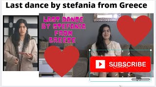 voice 2022 try out last dance by Stefania from Greece [upl. by Annerahs]