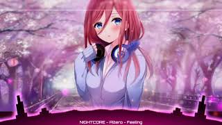 NIGHTCORE  Altero  Feeling [upl. by Leimaj]