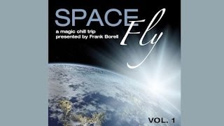 DJ Maretimo  Space Fly Vol1 Full Album HD 2018 Lounge Music Space Night [upl. by Akla103]