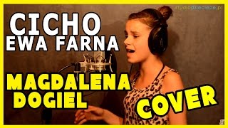 Cicho  Ewa Farna cover by Magdalena Dogiel [upl. by Madelina742]