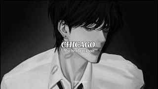 Chicago  Micheal Jackson lyrics [upl. by Gerri]