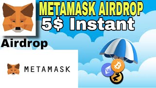 New Metamask Airdrop  Metamask Airdrop  Free 5 Airdrop Metamask [upl. by Assirol623]