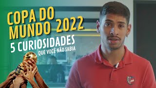 Copa do Mundo no Catar 5 curiosidades que você provavelmente não sabia [upl. by Varien]