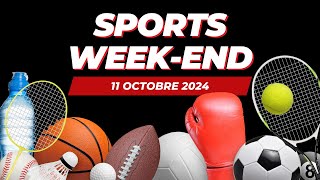 Sports weekend du 11 octobre 2024 [upl. by Maffei]