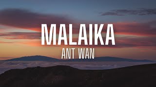 Ant Wan  Malaika lyrics [upl. by Tenenbaum]