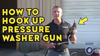 How to Hook Up a Pressure Washer Gun When the Machine is at Full Load [upl. by Tremayne]