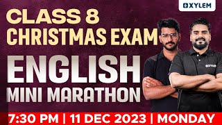 Class 8 Christmas Exam  English Mini Marathon‼️  Xylem Class 8 [upl. by Esertap]