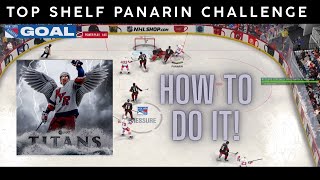 HOW TO DO THE TOP SHELF PANARIN CHALLENGE  HUT 25 [upl. by Daphna]