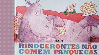 RINOCERONTES NÃO COMEM PANQUECAS  HISTÓRIA NARRADA  LIVRO INFANTIL [upl. by Alwitt]