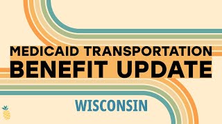 WI Medicaid Transportation Update [upl. by Gayn]