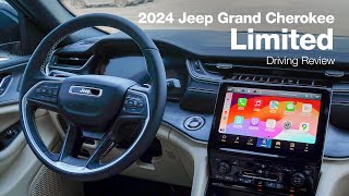 2024 Jeep Grand Cherokee Limited  Driving Review [upl. by Malkin]