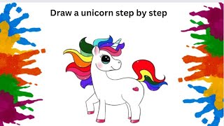 Cute unicorn drawing unicorn  Colorful unicorn painting Easy draw step by step Beautiful unicorn [upl. by Tnarb]