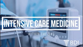 Intensive Care Medicine in the NHS  BDI Resourcing [upl. by Eladnyl]