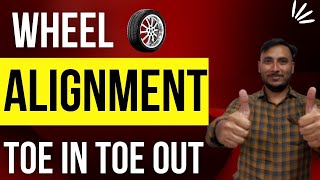 Wheel Alignment  Toe in Toe out [upl. by Hildy]