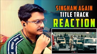 Singham Again  Title Track  Reaction ⫶ Soumyas Life reactionvideo brakedown singhamagain [upl. by Zea]