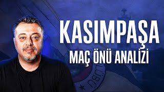 Fenerbahçe  Kasımpaşa Maç Önü Analizi [upl. by Airdnaid]