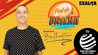 PROGRAMA Podcast do Brilhantina 01 [upl. by Cecilia556]