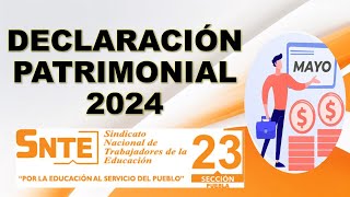 Declaración Patrimonial 2024 Maestros SNTE 23 Puebla [upl. by Werdnaed]