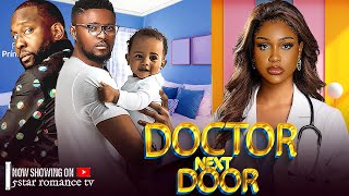 DOCTOR NEXT DOOR  RAY EMODI UCHE MONTANA MAURICE SAM NEW 2024 NIGERIAN MOVIES [upl. by Mayhs312]