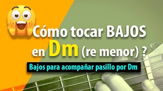 GUITARRA COMO TOCAR BAJOS en Dm GUITAR HOW TO PLAY BASS on Dm [upl. by Ahsieat]