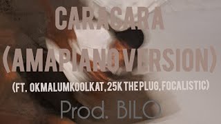 KO CARACARA AMAPIANO VERSION FT OKMALUMKOOLKAT 25K THE PLUG FOCALISTIC BEAT ALONE [upl. by Galitea]