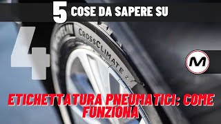 Etichettatura pneumatici come funziona e come interpretare le caratteristiche delle gomme [upl. by Brigida]