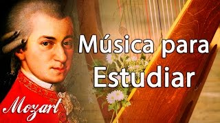 Música Clásica para Estudiar y Concentrarse Mozart  Música Relajante para Trabajar Instrumental [upl. by Eyllek218]