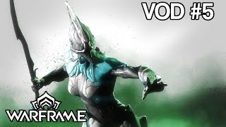 Warframe Showcase with my 10th Twitch Follower  Warframe VOD 5 [upl. by Yrannav]