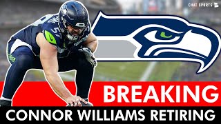 BREAKING Connor Williams Retires From The NFL  Seattle Seahawks News Reaction amp Analysis [upl. by Dolphin511]