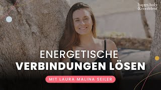 Energy Cords – Wie du energetische Verbindungen lösen kannst [upl. by Reece]