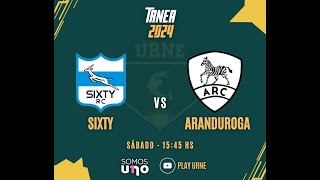 FECHA 9  SIXTY VS ARANDUROGA  PRIMERA  TORNEO REGIONAL NEA 2024 2262024 [upl. by Conlon]