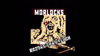 Morlocks Razors thru flesh [upl. by Lebatsirhc191]