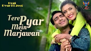 Tere Pyar Mein Main Marjawan  Hogo Pyar Ki Jeet  Bollywood Movie Song  VCG [upl. by Cathlene]