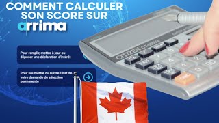 ARRIMA 2024 Comment calculer son score pour immigrer au Quebec  Canada arrima [upl. by Petra466]