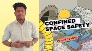 Confined Space Safety by Aakash sir [upl. by Ronaele905]