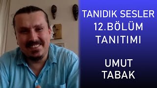 TANIDIK SESLER 12BÖLÜM TANITIMI  MARAZ ALİNİN VE POLAT ALEMDARIN SESİ UMUT TABAK [upl. by Shaner67]