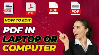 How to Edit PDF in Laptop or Computer 2024 Guide [upl. by Halbert217]