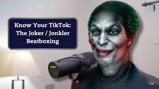 The Joker  The Jonkler Beatboxing Meme Explained [upl. by Virgie]