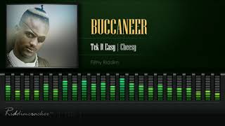 Buccaneer  Tek It Easy quotCheesyquot Filthy Riddm HD [upl. by Boucher]