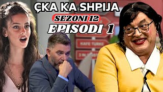 Çka ka shpija  Episodi 1  Sezoni 12  NEW [upl. by Rickie]