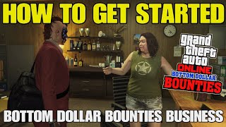 How to get Started with the Bottom Dollar Bounties Business in GTA Online [upl. by Ramalahs]