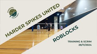 Harder Spikes United x Roblocks Training  281124 [upl. by Nwahsav989]