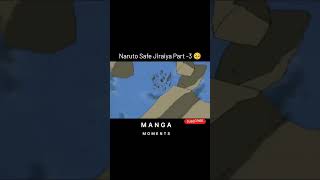 Naruto Safe Jiraiya Part 3 😊 shorts naruto jiraiya trending pain [upl. by Tehcac]