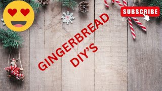 Gingerbread Christmas DIYS [upl. by Ajiam]