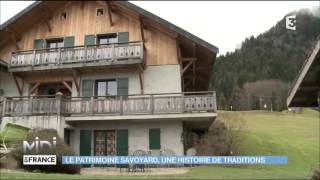 SUIVEZ LE GUIDE  Le patrimoine savoyard une histoire de traditions [upl. by Atinehc]