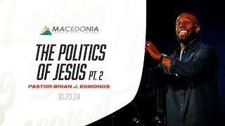 The Politics Of Jesus Part 2 by Pastor Brian J Edmonds Is Now Available mcop deeper faith [upl. by Adnalra850]