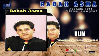 Rabah Asma ASSIREM 1992 Album complet [upl. by Akinhoj401]